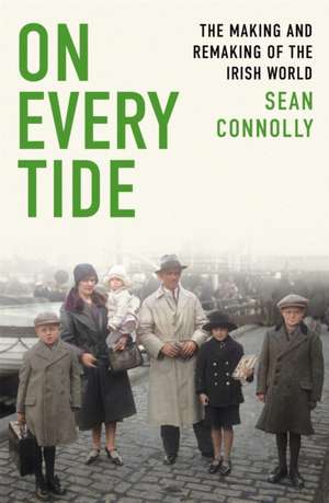 On Every Tide de Sean Connolly