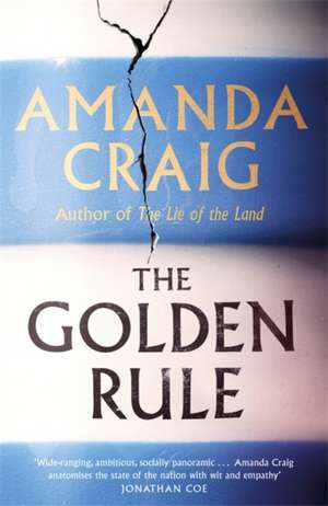 Craig, A: The Golden Rule de Amanda Craig