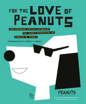 For the Love of Peanuts de Elizabeth Anne Hartman