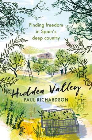 Hidden Valley de Paul Richardson