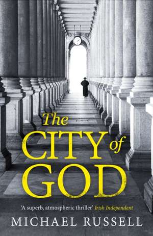 The City of God de Michael Russell