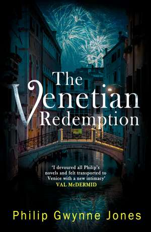 The Venetian Redemption de Philip Gwynne Jones