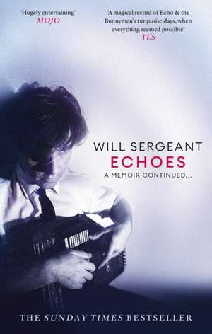 Echoes de Will Sergeant