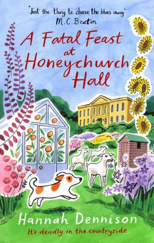 A Fatal Feast at Honeychurch Hall de Hannah Dennison