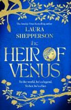 The Heir of Venus de Laura Shepperson