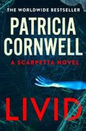 Livid de Patricia Cornwell