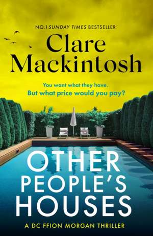 Other People's Houses de Clare Mackintosh