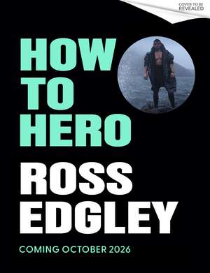 How to Hero de Ross Edgley