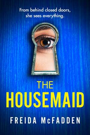 The Housemaid de Freida McFadden