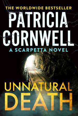 Unnatural Death de Patricia Cornwell