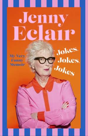 Jokes, Jokes, Jokes de Jenny Eclair