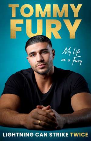 Lightning Can Strike Twice de Tommy Fury