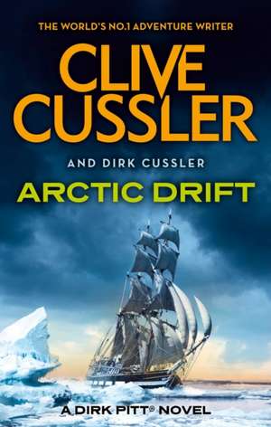 Arctic Drift de Dirk Cussler