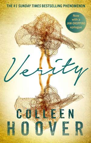 Verity: The thriller that will capture your heart and blow your mind, from the author of IT ENDS WITH US de Colleen Hoover