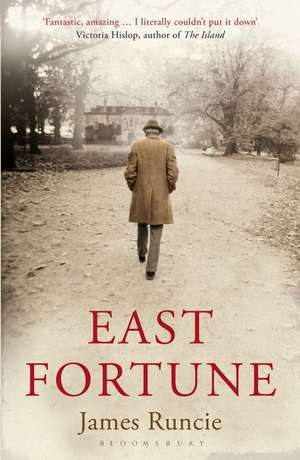 East Fortune de James Runcie