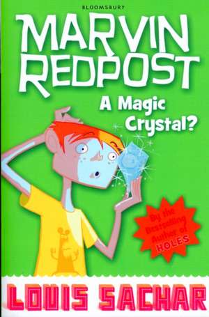 Marvin Redpost: A Magic Crystal?: Book 8 - Rejacketed de Louis Sachar