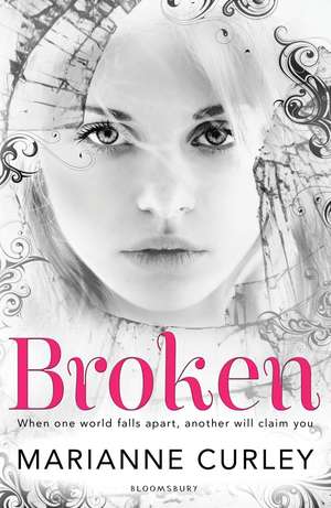 Broken de Marianne Curley