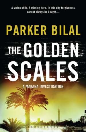 The Golden Scales: A Makana Investigation de Parker Bilal