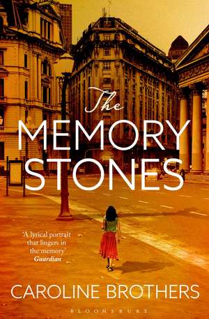 The Memory Stones de Caroline Brothers