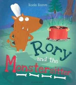 Rory and the Monstersitter de Rosie Reeve