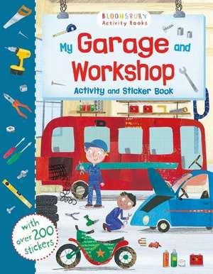 My Garage and Workshop Activity and Sticker Book