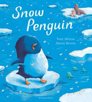 Snow Penguin de Tony Mitton