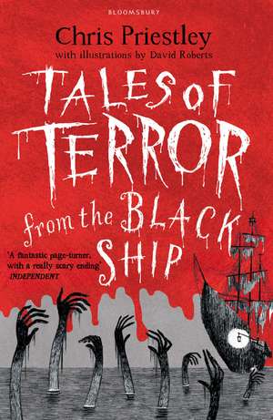 Tales of Terror from the Black Ship de Chris Priestley