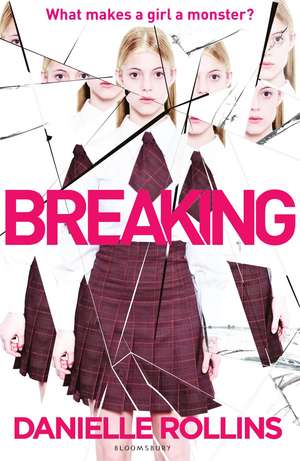 Breaking de Danielle Rollins