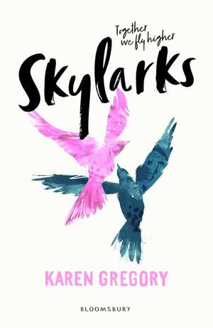 Skylarks de Karen Gregory