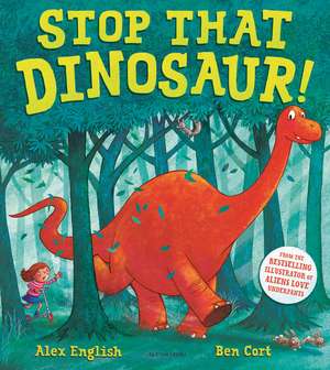 Stop That Dinosaur! de Alex English