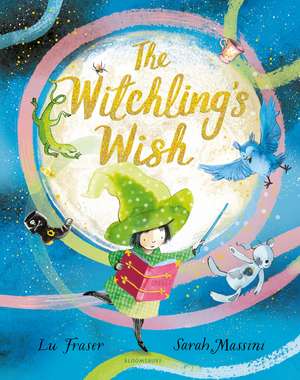 The Witchling's Wish de Lu Fraser