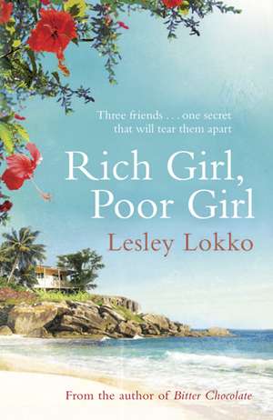 Rich Girl, Poor Girl de Lesley Lokko