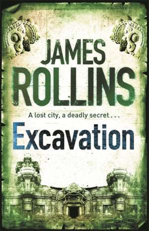 Excavation de James Rollins