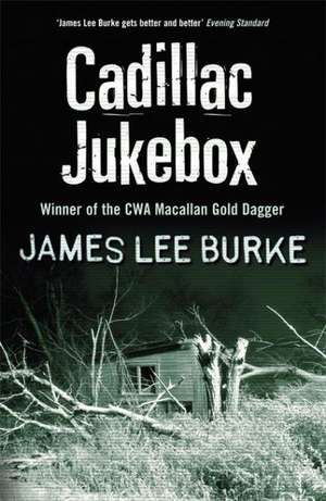 Cadillac Jukebox de James Lee Burke