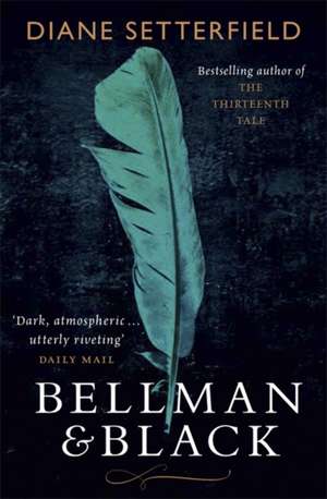 Bellman & Black de Diane Setterfield