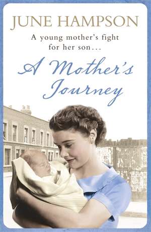 A Mother's Journey de June Hampson