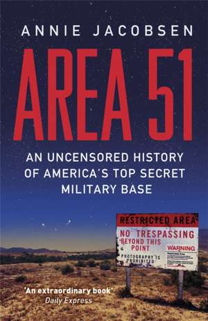 Area 51 de Annie Jacobsen