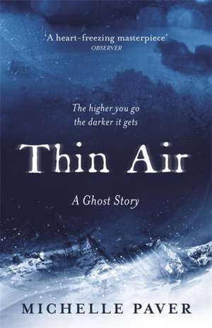 Thin Air de Michelle Paver