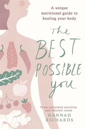 The Best Possible You de Hannah Richards