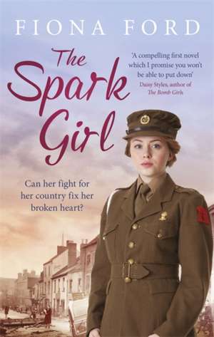 The Spark Girl de Fiona Ford