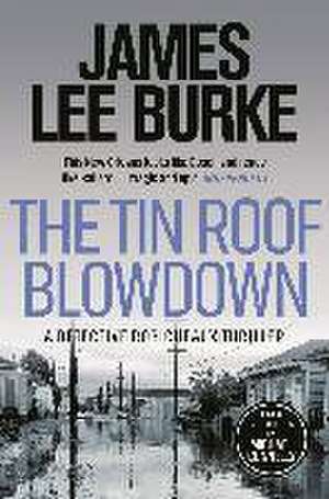 Burke, J: Tin Roof Blowdown de James Lee (Author) Burke