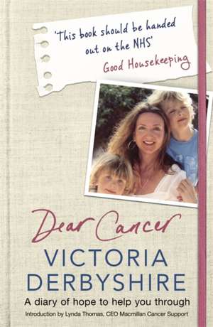 Dear Cancer de Victoria Derbyshire