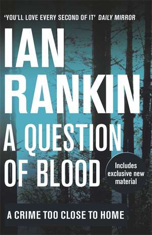 A Question of Blood de Ian Rankin