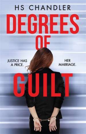 Degrees of Guilt de Helen Fields