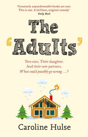 The Adults de Caroline Hulse