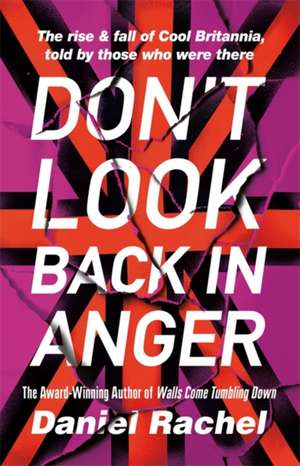 Don't Look Back In Anger de Daniel Rachel