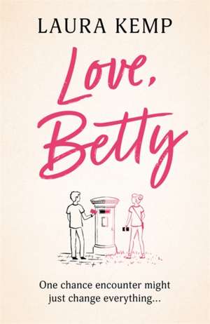 Love, Betty de Laura Kemp