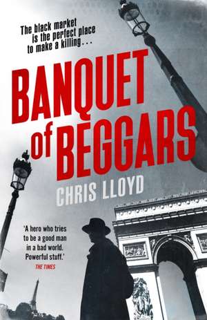 Banquet of Beggars de Chris Lloyd