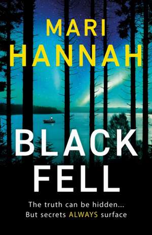 Black Fell de Mari Hannah