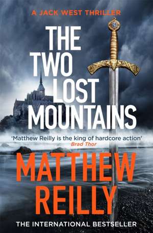 The Two Lost Mountains de Matthew Reilly